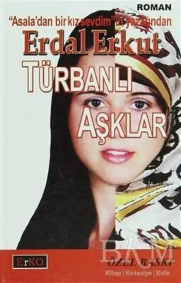 Türbanlı Aşklar Özel Baskı kapağı