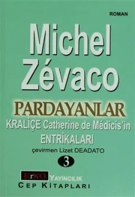 Kraliçe Catherine de Medicis’in Entrikaları kapağı