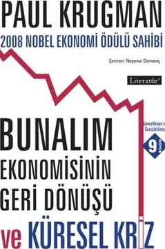 Bunalım Ekonomisinin Geri Dönüşü ve Küresel Kriz kapağı