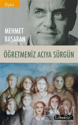 Öğretmeniz Acıya Sürgün kapağı
