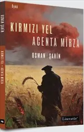 Kırmızı Yel : Acenta Mirza kapağı