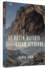Ay Bazen Mavidir - Selam Ateşleri kapağı