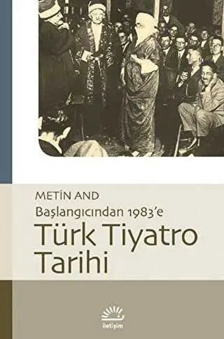 Türk Tiyatro Tarihi - Başlangıcından 1983’e kapağı