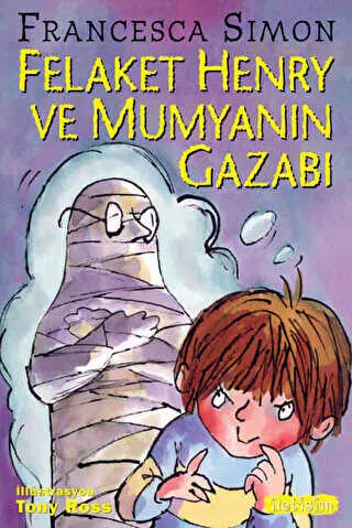 Felaket Henry ve Mumyanın Gazabı kapağı