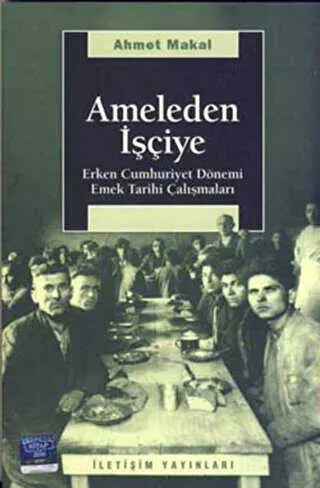 Ameleden İşçiye kapağı