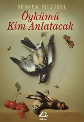 Öykümü Kim Anlatacak kapağı