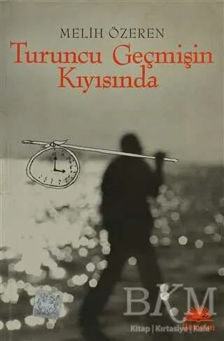 Turuncu Geçmişin Kıyısında kapağı