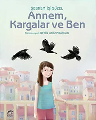 Annem, Kargalar ve Ben kapağı