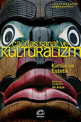 Çağdaş Sanat ve Kültüralizm kapağı