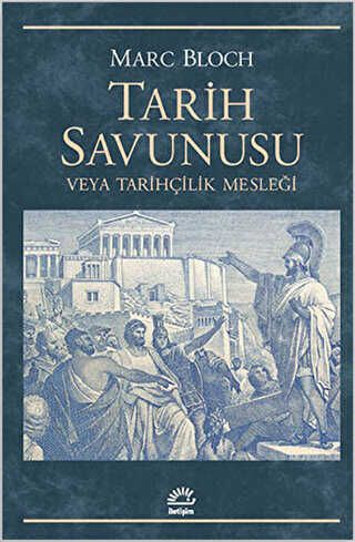 Tarih Savunusu veya Tarihçilik Mesleği kapağı