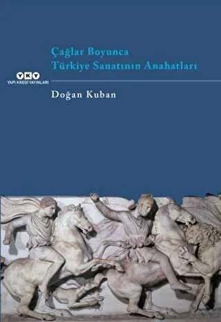 Çağlar Boyunca Türkiye Sanatının Anahatları kapağı