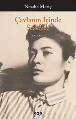 Çavlanın İçinde Sessizce kapağı