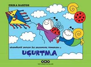 Uğurböceği Sevecen ile Salyangoz Tomurcuk 4: Uçurtma kapağı
