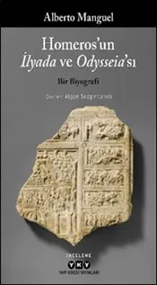 Homeros’un İlyada ve Odysseia’sı : Bir Biyografi kapağı