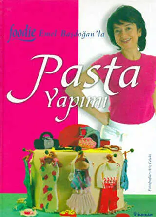 Pasta Yapımı Foodie Emel Başdoğan kapağı
