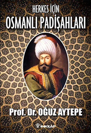 Herkes İçin Osmanlı Padişahları kapağı