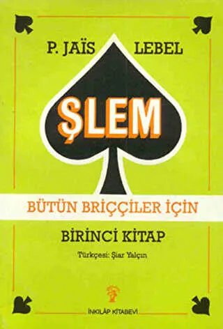 Şlem Bütün Briççiler İçin Birinci Kitap kapağı