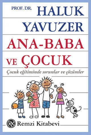 Ana - Baba ve Çocuk kapağı