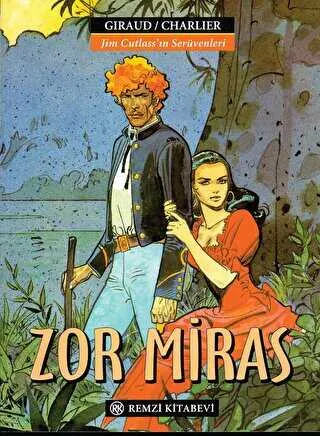 Jim Cutlass’ın Serüvenleri - Zor Miras kapağı