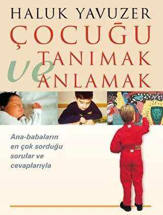 Çocuğu Tanımak ve Anlamak kapağı