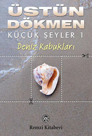 Deniz Kabukları - Küçük Şeyler 1 kapağı