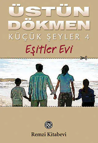 Küçük Şeyler 4 Eşitler Evi kapağı