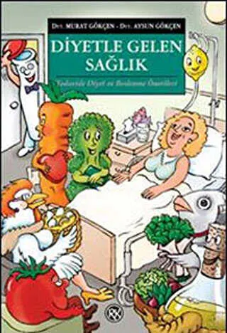 Diyetle Gelen Sağlık kapağı