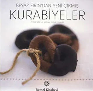 Beyaz Fırın’dan Yeni Çıkmış Kurabiyeler kapağı