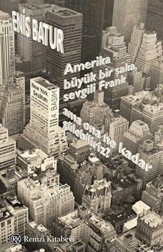 Amerika Büyük Bir Şaka, Sevgili Frank, Ama Ona Ne Kadar Gülebiliriz? kapağı