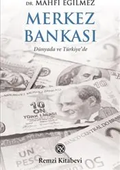 Merkez Bankası : Dünyada ve Türkiye’de kapağı