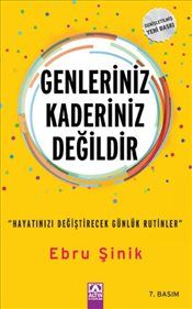 Genleriniz Kaderiniz Değildir : Hayatınızı Değiştirecek Günlük Rutinler kapağı