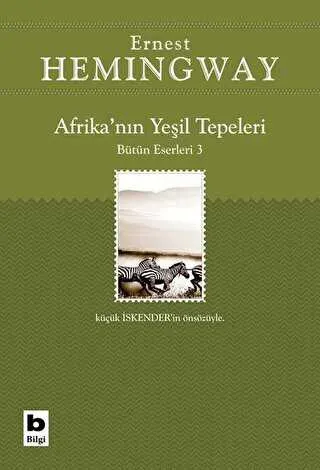 Afrika’nın Yeşil Tepeleri Bütün Eserleri 3 kapağı