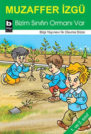 Bizim Sınıfın Ormanı Var kapağı