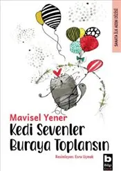 Kedi Sevenler Buraya Toplansın kapağı