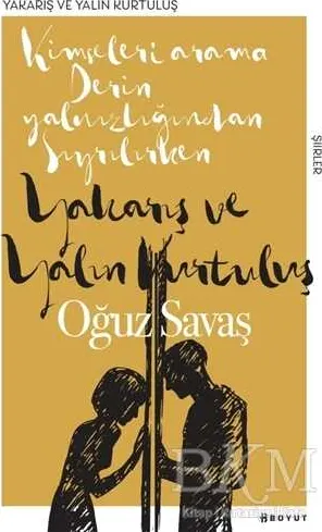 Yakarış ve Yalın Kurtuluş kapağı