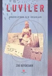 Luviler : Anadolu'nun Işık İnsanları kapağı
