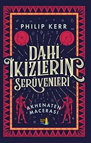Dahi İkizlerin Serüvenleri - Akhenaten Macerası kapağı