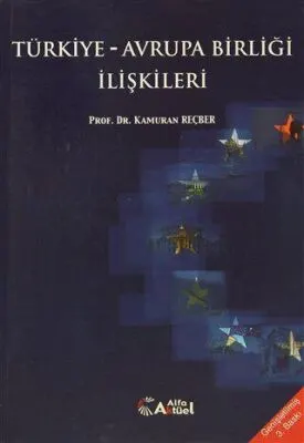 Türkiye - Avrupa Birliği İlişkileri kapağı