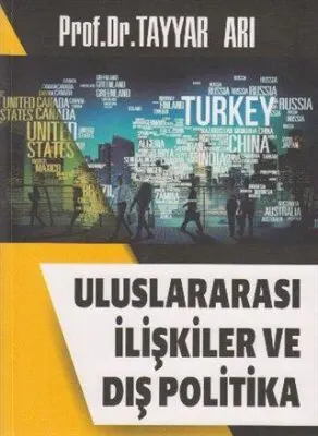 Uluslararası İlişkiler ve Dış Politika kapağı