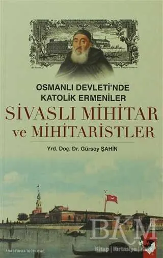Sivaslı Mihitar ve Mihitaristler kapağı