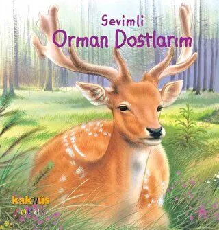 SEVİMLİ ORMAN DOSTLARIM kapağı