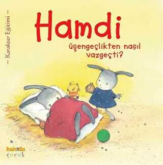 Hamdi Üşengeçlikten Nasıl Vazgeçti? kapağı