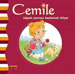 CEMİLE KÖPEK YAVRUSU BESLEMEK İSTİYOR kapağı