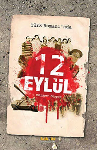 Türk Romanı’nda 12 Eylül kapağı