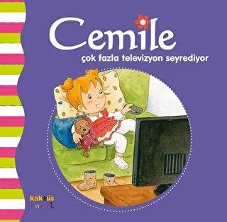 CEMİLE ÇOK FAZLA TELEVİZYON SEYREDİYOR kapağı