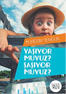 Yaşıyor Muyuz? Şaşıyor Muyuz? kapağı