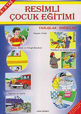 Resimli Çocuk Eğitimi - Yanlışlar Doğrular kapağı