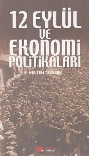 12 Eylül ve Ekonomi Politikaları kapağı