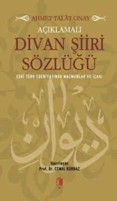Açıklamalı Divan Şiiri Sözlüğü kapağı