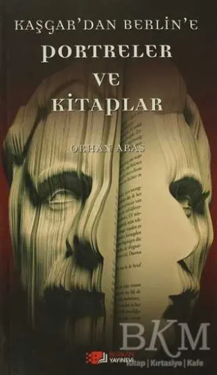 Kaşgar’dan Berlin’e Portreler ve Kitaplar kapağı